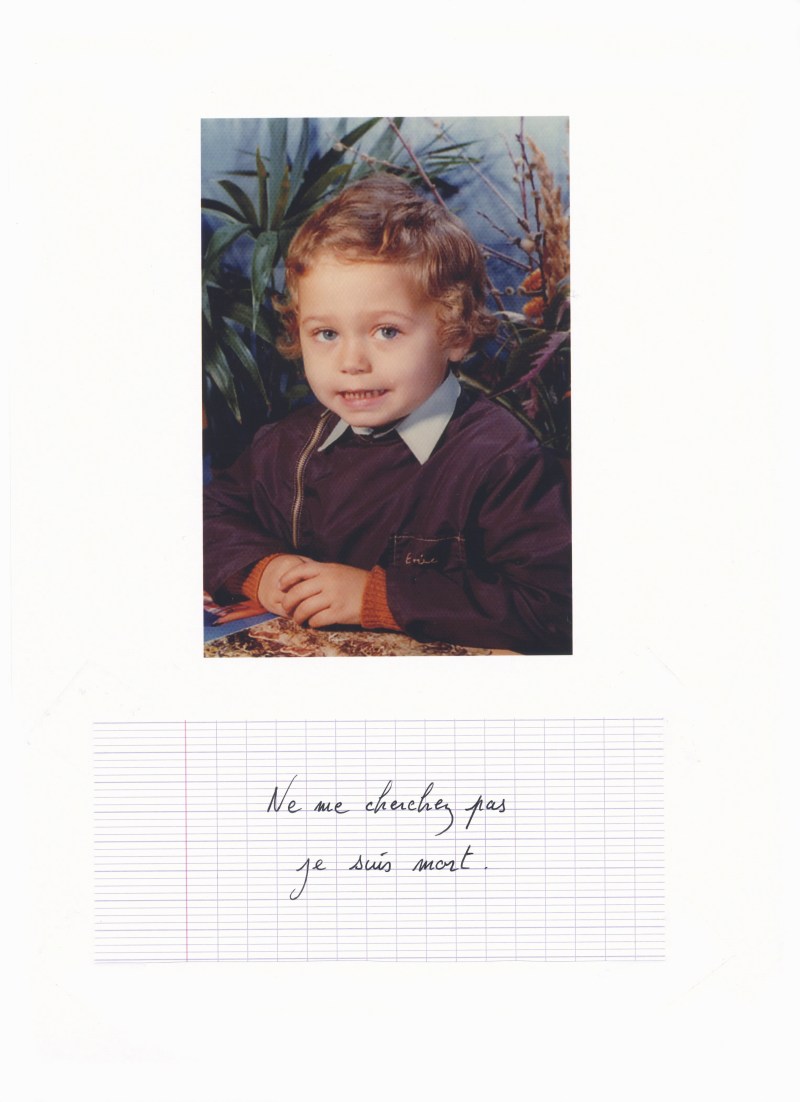 Ne me cherchez pas je suis mort (+®criture sur papier, photographie 2005)