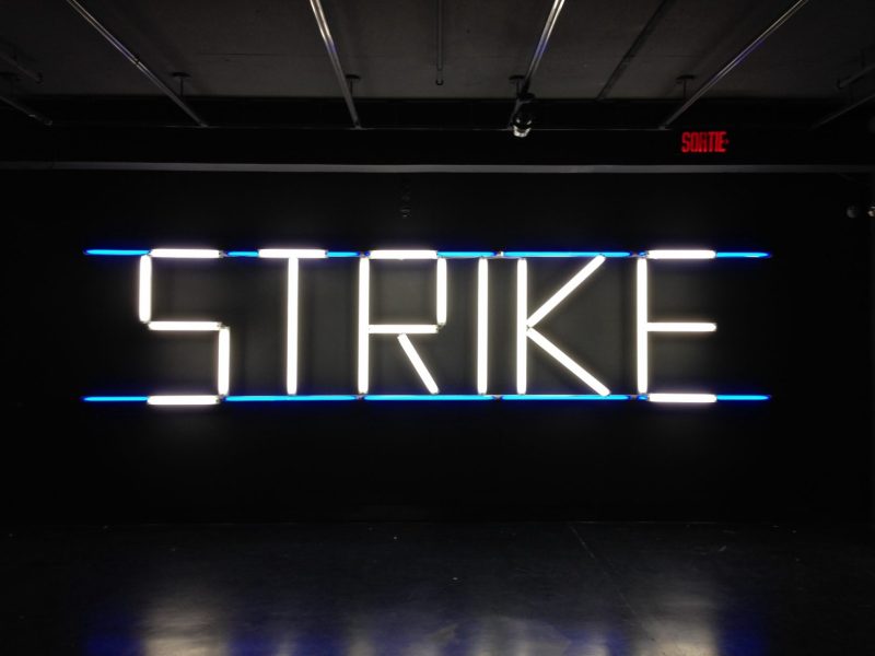 Claire Fontaine, STRIKE (K. font V.III) 2005/2007. 